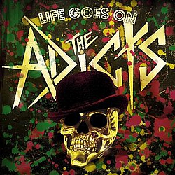 The Adicts - Life Goes On album