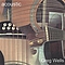 Greg Wells - acoustic album