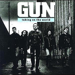 Gun - Taking On The World album