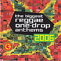 Gyptian - The Biggest Reggae One Drop Anthems 2006 альбом