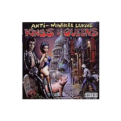 The Anti-Nowhere League - Kings and Queen альбом