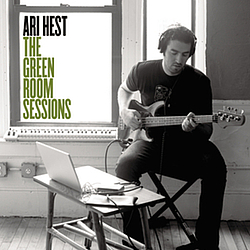 Ari Hest - The Green Room Sessions альбом