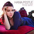 Hana Pestle - This Way album