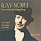 Ray Noble - Love Is the Sweetest Thing альбом