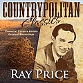 Ray Price - Countrypolitan Classics - Ray Price альбом