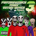 Insane Clown Posse - Psychopathics From Outer Space Part 3 album