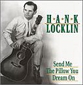 Hank Locklin - Send Me the Pillow You Dream On album