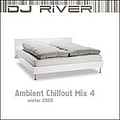 ATB - Ambient Chillout Mix 4: Winter 2005 album
