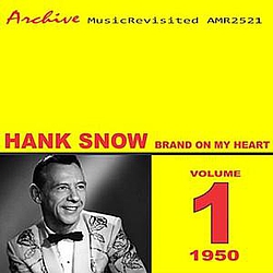 Hank Snow - Brand on My Heart альбом