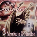 Evil Activities - 3 Months To X-Tinction album