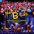 The B-52&#039;s - With The Wild Crowd! album