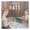 Balthazar - Rats альбом