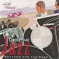 Irving Berlin - Drive Time Jazz: Rhythms of the Road album