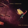 Israel Vibration - Free to Move album