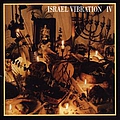 Israel Vibration - IV альбом