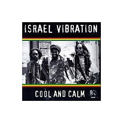 Israel Vibration - Cool and Calm album