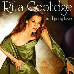 Rita Coolidge - And So Is Love альбом