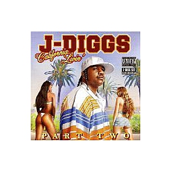 J-Diggs - Mac Dre Presents: California Livin&#039;, Pt. 2 album