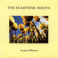 The Beautiful South - Song for Whoever album