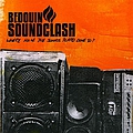 Bedouin Soundclash - Where Have The Songs Played Gone To? album