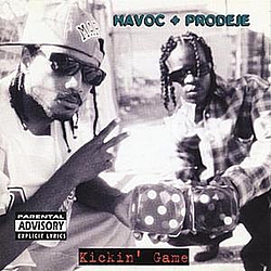 Havoc &amp; Prodeje - Kickin&#039; Game альбом