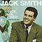 Jack Smith - Jack Smith Sings âJack, Jack, Jackâ альбом