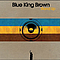 Blue King Brown - Stand Up album