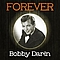 Bobby Darin - Forever Bobby Darin альбом