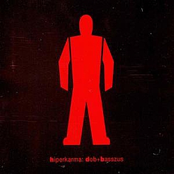 Hiperkarma - dob+basszus album