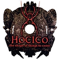 Hocico - The Shape Of Things To Come album