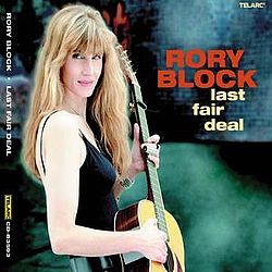 Rory Block - Last Fair Deal альбом