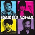Howling Bells - Radio Wars (Digital Version) album