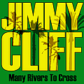 Jimmy Cliff - Many Rivers to Cross album