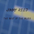 Jimmy Reed - Jimmy Reed Sings the Best of the Blues альбом