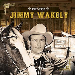 Jimmy Wakely - 1942-1952 Jimmy Wakely альбом