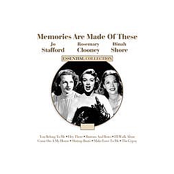 Jo Stafford - Memories are Made of These -Jo Stafford/Rosemary Clooney/Dinah Shore альбом