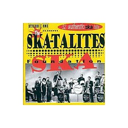 Skatalites - Foundation Ska: 32 Authentic Ska Hits альбом