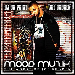 Joe Budden - Mood Music: The Worst of Joe Budden album