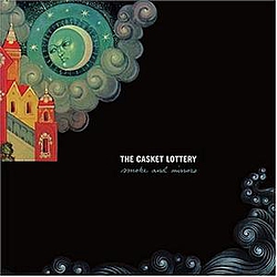 The Casket Lottery - Smoke and Mirrors album