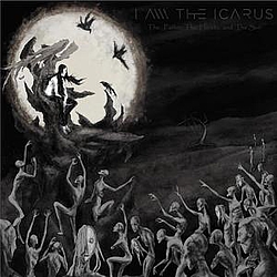 I Am The Icarus - The Father, the Heretic and the Son album