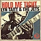 Joe White - Hold Me Tight: Anthology 65-73 album