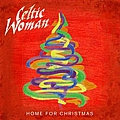 Celtic Woman - Home For Christmas album