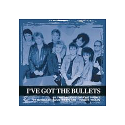 I&#039;ve Got The Bullets - Collections album