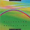 Bill Miller - Millennium Worship 2 album