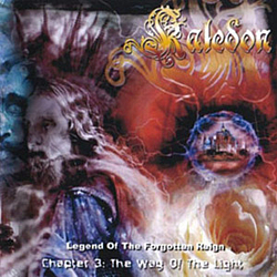 Kaledon - Legend of the Forgotten Reign, Chapter 3: The Way of the Light album