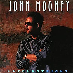 John Mooney - Late Last Night album