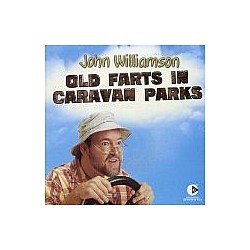 John Williamson - Old Farts in Caravan Parks альбом
