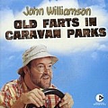 John Williamson - Old Farts in Caravan Parks album