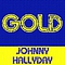 Johnny Hallyday - Gold: Johnny Hallyday альбом