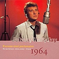 Johnny Hallyday - Collection, Volume 5 : Excuse-moi partenaire : 1964 album